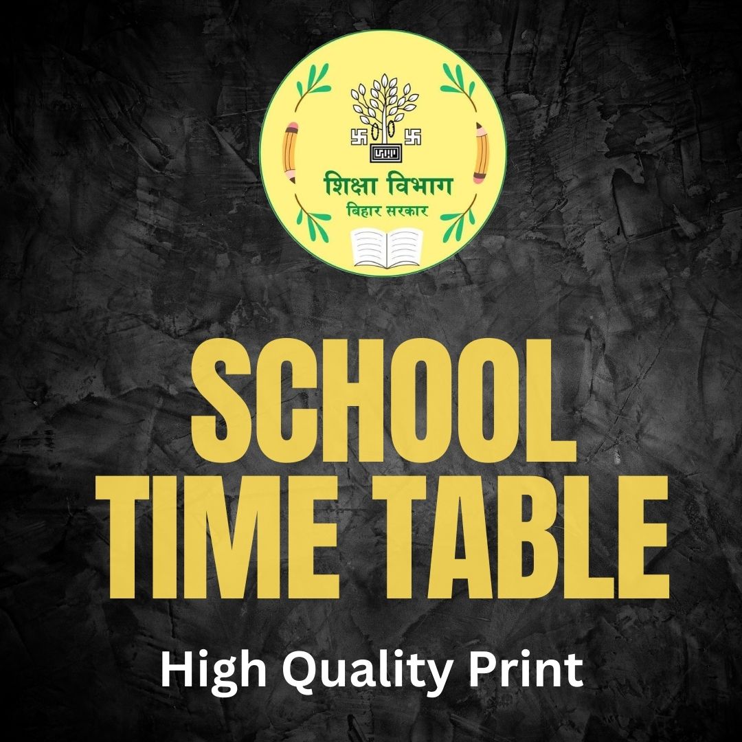 विद्यालय अकादमिक समय सारणी 2023 School Time Table 2023 High Quality Print